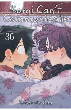 Komi Can't Communicate, Vol. 36 - Tomohito Oda