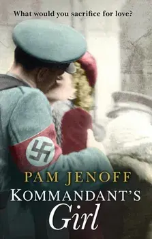 Kommandant's Girl, Paperback/Pam Jenoff