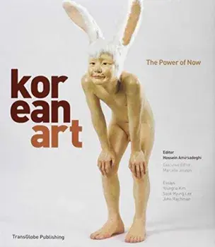 Korean Art. The Power of Now, Hardback/Marcelle Joseph
