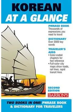 Korean at a Glance: Phrasebook and Dictionary for Travelers - Daniel Holt