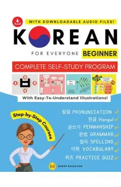 Korean For Everyone - Complete Self-Study Program: Pronunciation, Writing, Korean Alphabet, Spelling, Vocabulary, Practice Quiz With Audio Files - Bridge Education