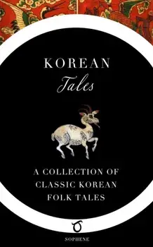 Korean Tales: A Collection of Classic Korean Folk Tales, Paperback/Im Bang
