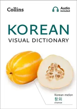 Korean Visual Dictionary. A Photo Guide to Everyday Words and Phrases in Korean, Paperback/Collins Dictionaries