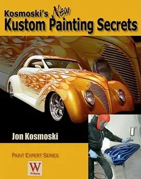 Kosmoski's New Kustom Painting Secrets, Paperback/Jon Kosmoski