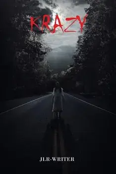 Krazy, Paperback/Jlr-Writer