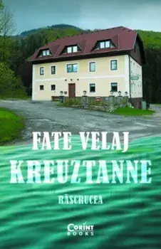 Kreuztanne. Rascrucea/Fate Velaj