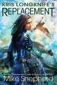 Kris Longknife's Replacement: Admiral Santiago on Alwa Station, Paperback/Mike Shepherd