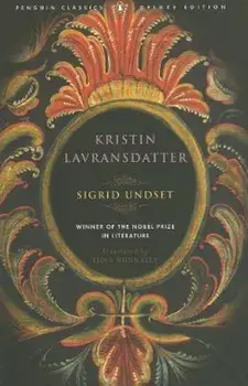 Kristin Lavransdatter: (Penguin Classics Deluxe Edition), Paperback/Sigrid Undset