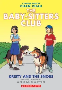 Kristy and the Snobs: A Graphic Novel, Paperback/Ann M. Martin