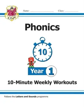 KS1 English 10-Minute Weekly Workouts: Phonics - Year 1, Paperback/***