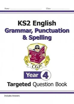 KS2 English Targeted Question Book: Grammar, Punctuation & Spelling - Year 4, Paperback/***