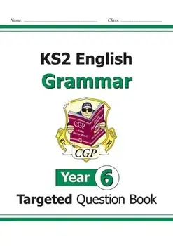 KS2 English Targeted Question Book: Grammar - Year 6, Paperback/***