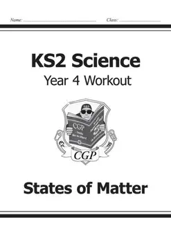 KS2 Science Year Four Workout: States of Matter, Paperback/***