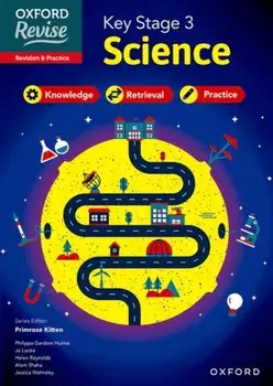 KS3 Science Revision and Practice. Oxford Revise, Paperback/Helen Reynolds