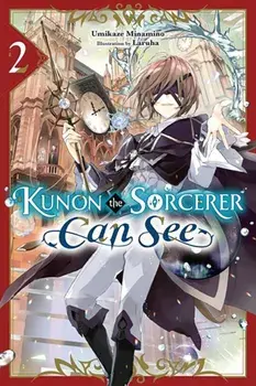 Kunon the Sorcerer Can See, Vol. 2 (light novel), Paperback/Umikaze Minamino