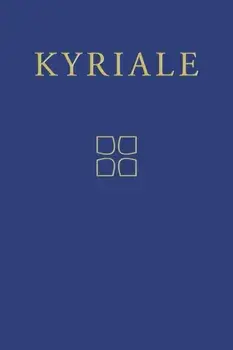 Kyriale: Gregorian Chant for the Ordinary Parts of the Mass, Paperback/K. T. Lartigue