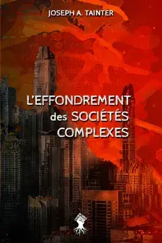 L'effondrement des sociétés complexes: Nouvelle édition, Paperback/Joseph A. Tainter