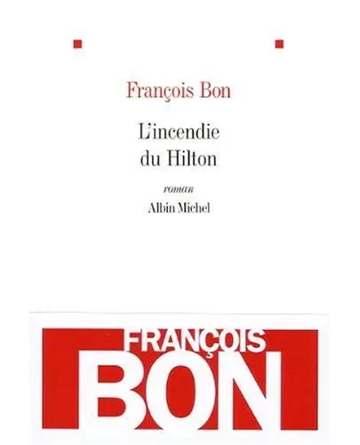 L'incendie du Hilton | Bon-F