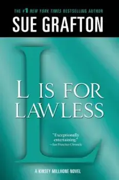 ''L'' Is for Lawless: A Kinsey Millhone Novel, Paperback/Sue Grafton