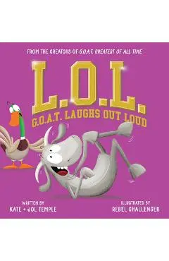 L.O.L.: G.O.A.T. Laughs Out Loud - Jol Temple