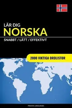 L r dig Norska - Snabbt / L tt / Effektivt: 2000 viktiga ordlistor, Paperback/Pinhok Languages