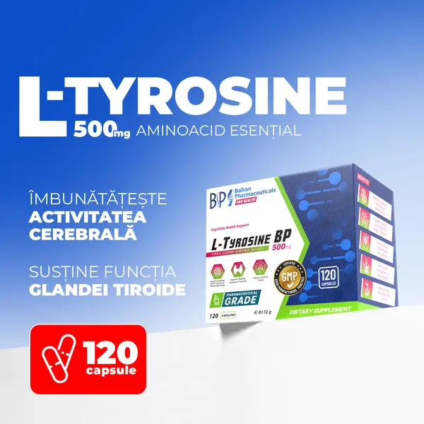 L-Tyrosine BP 500 mg, Susținere Tiroidă și Metabolism, 120 Caps.