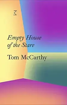 La Caixa Collection: Empty House of the Stare (Bilingual), Paperback/Tom McCarthy