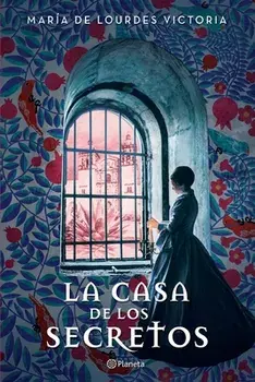 La Casa de Los Secretos, Paperback/María de Lourdes Victoria