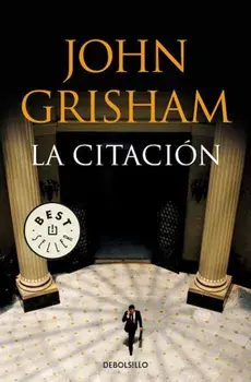 La Citacion - The Summons/John Grisham