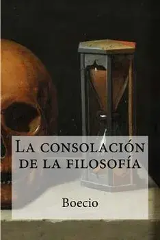 La Consolaci n de la Filosof a, Paperback/Boecio