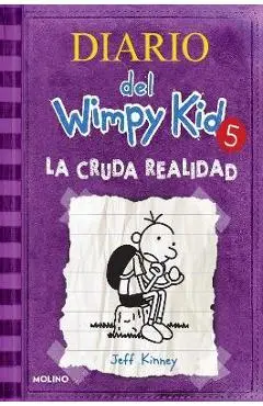La Cruda Realidad / The Ugly Truth - Jeff Kinney