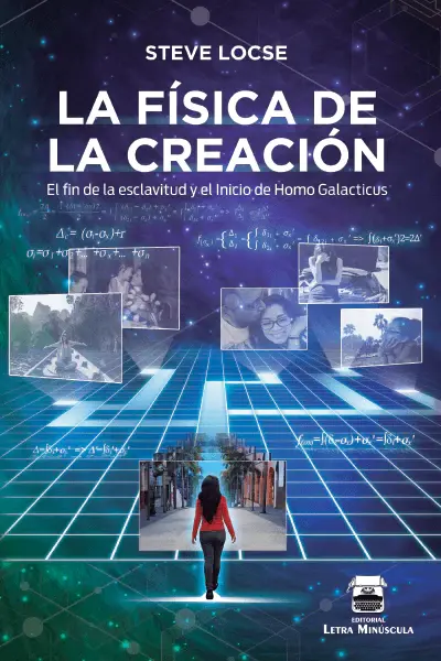 LA FÍSICA DE LA CREACIÓN
