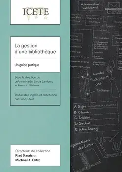 La gestion d'une bibliotheque. Un guide pratique, Paperback/***