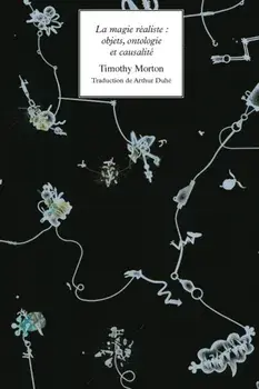 La magie réaliste, Paperback/Timothy Morton