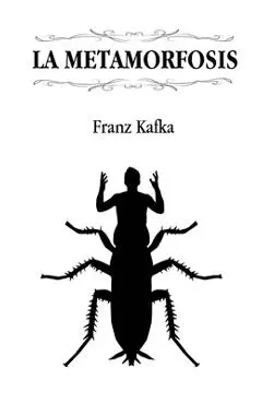 La metamorfosis (Edición revisada) - Franz Kafka