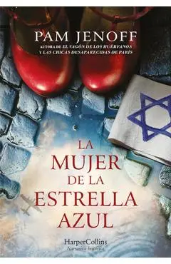 La mujer de la estrella azul - Pan Jenoff