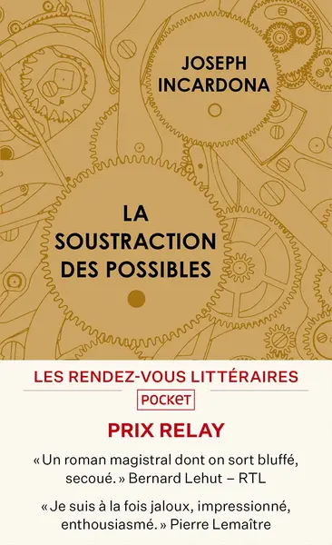 La soustraction des possibles | Joseph Incardona