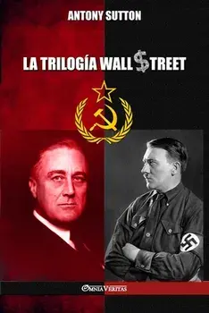 La trilogía de Wall Street, Paperback/Antony Sutton
