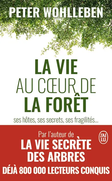 La vie au coeur de la foret | Peter Wohlleben