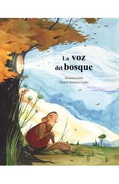 La Voz del Bosque - Susanna Isern