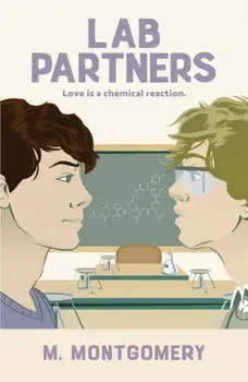 Lab Partners, Paperback/Mora Montgomery