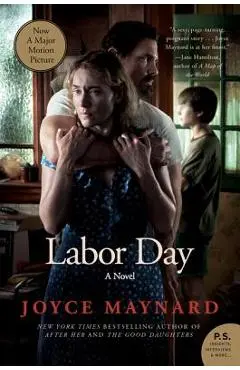 Labor Day - Joyce Maynard