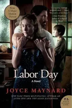 Labor Day, Paperback/Joyce Maynard
