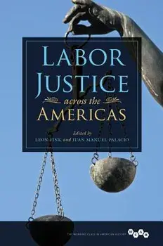 Labor Justice across the Americas, Paperback/***
