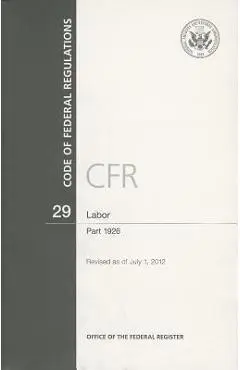 Labor: Part 1926 - U S Office Of The Federal Register