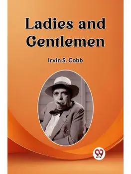 Ladies and Gentlemen, Paperback/***
