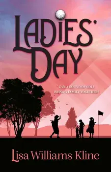 Ladies' Day, Paperback/Lisa Williams Kline