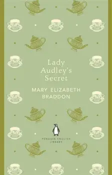 Lady Audley's Secret, Paperback/Mary Elizabeth Braddon