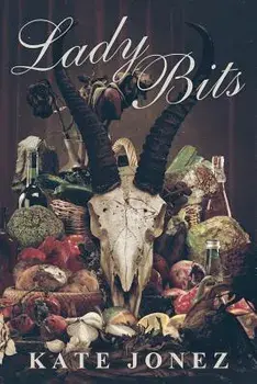 Lady Bits, Paperback/Kate Jonez