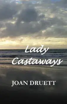 Lady Castaways, Paperback/Joan Druett